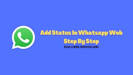 Add Status In Whatsapp Web