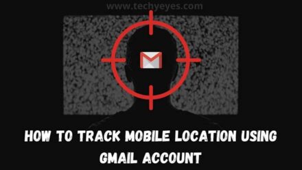 Track Mobile Location Using Gmail Account
