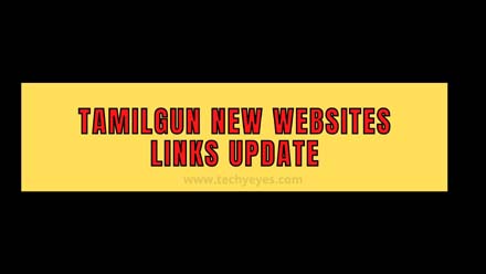 Tamilgun New Websites Links Update