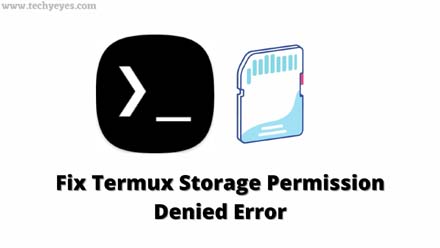 Fix Termux Storage Permission Denied