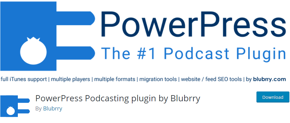 PowerPress Podcasting plugin by Blubrry