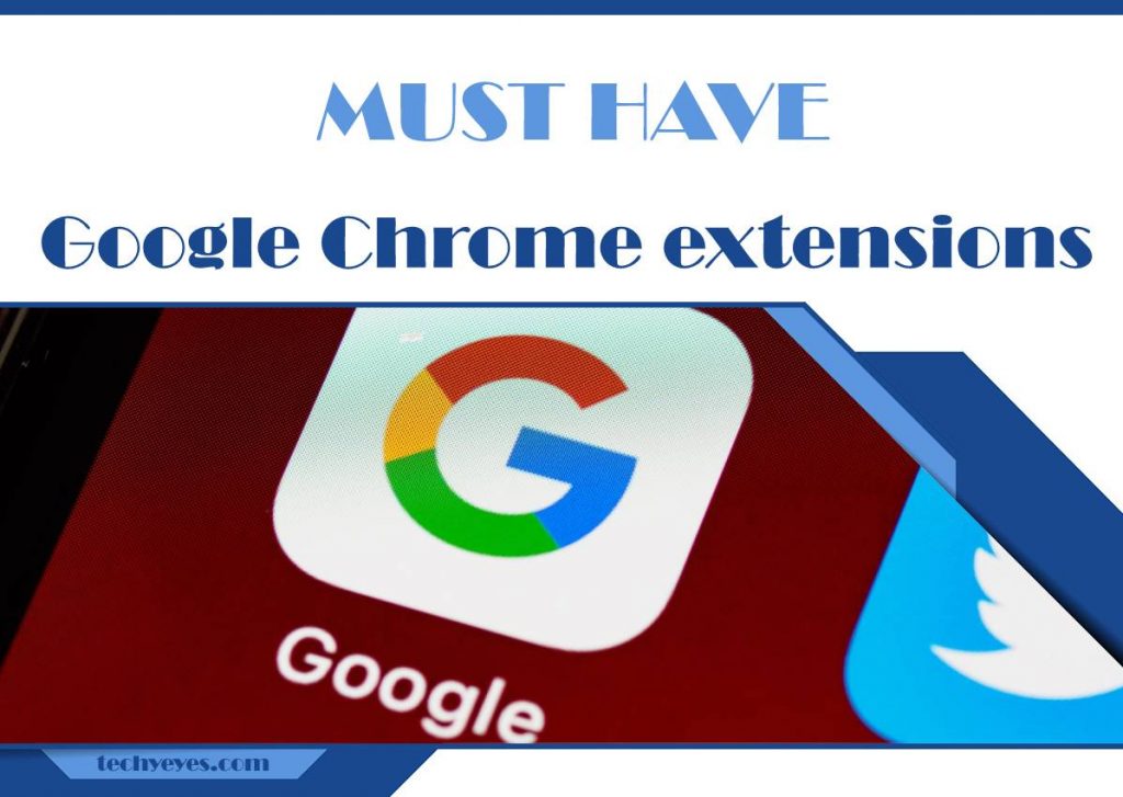 google chrome store must have extensions