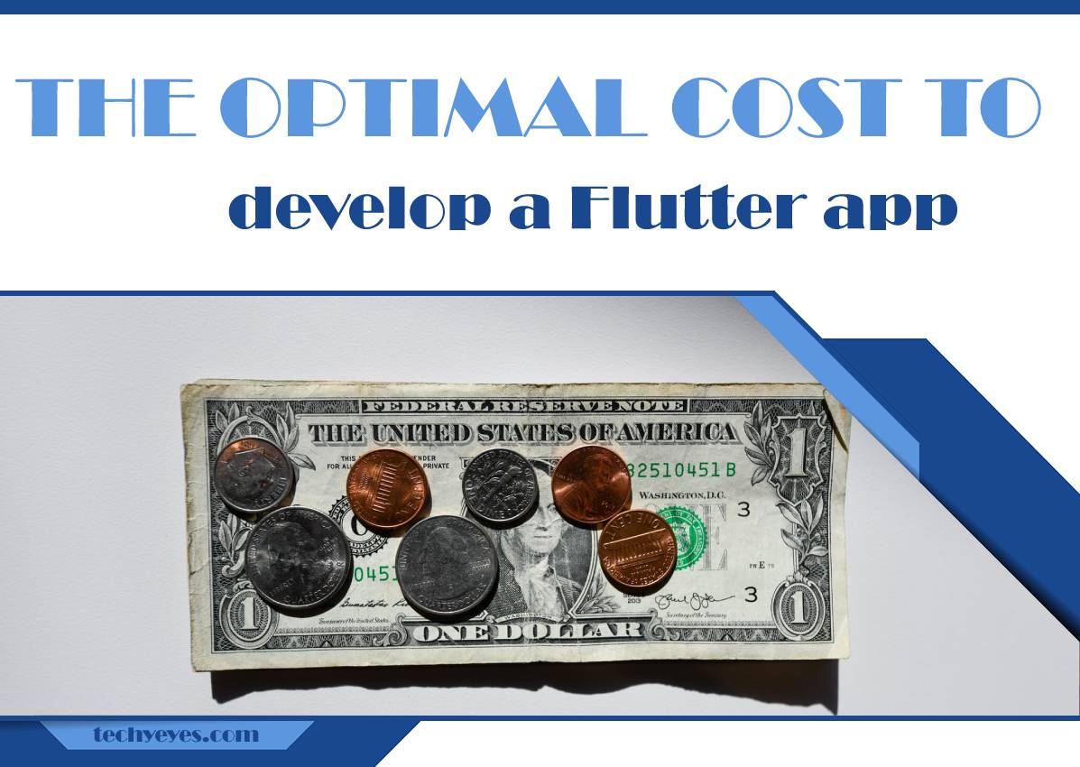 What Is an Optimal Cost to Develop a Flutter App