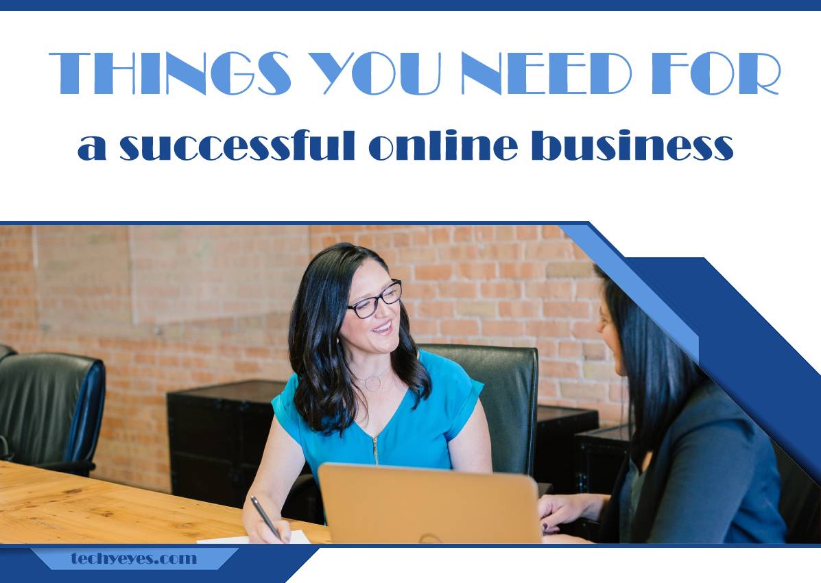 Four Things You Need for a Successful Online Business