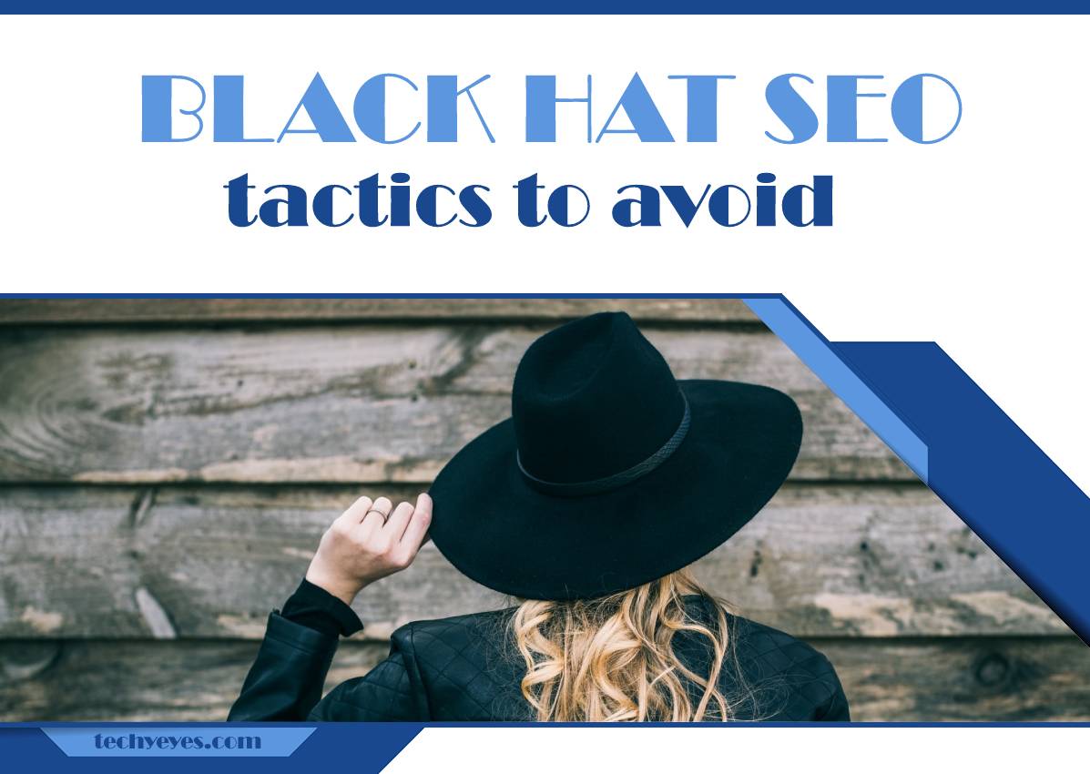 Common Black Hat SEO Tactics to Avoid