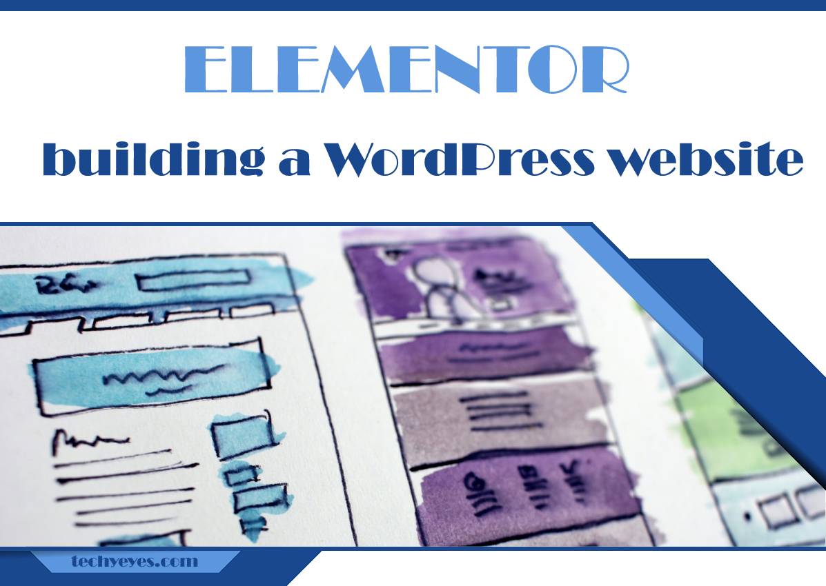 Why Elementor Is the Best Choice for Building a WordPress Website