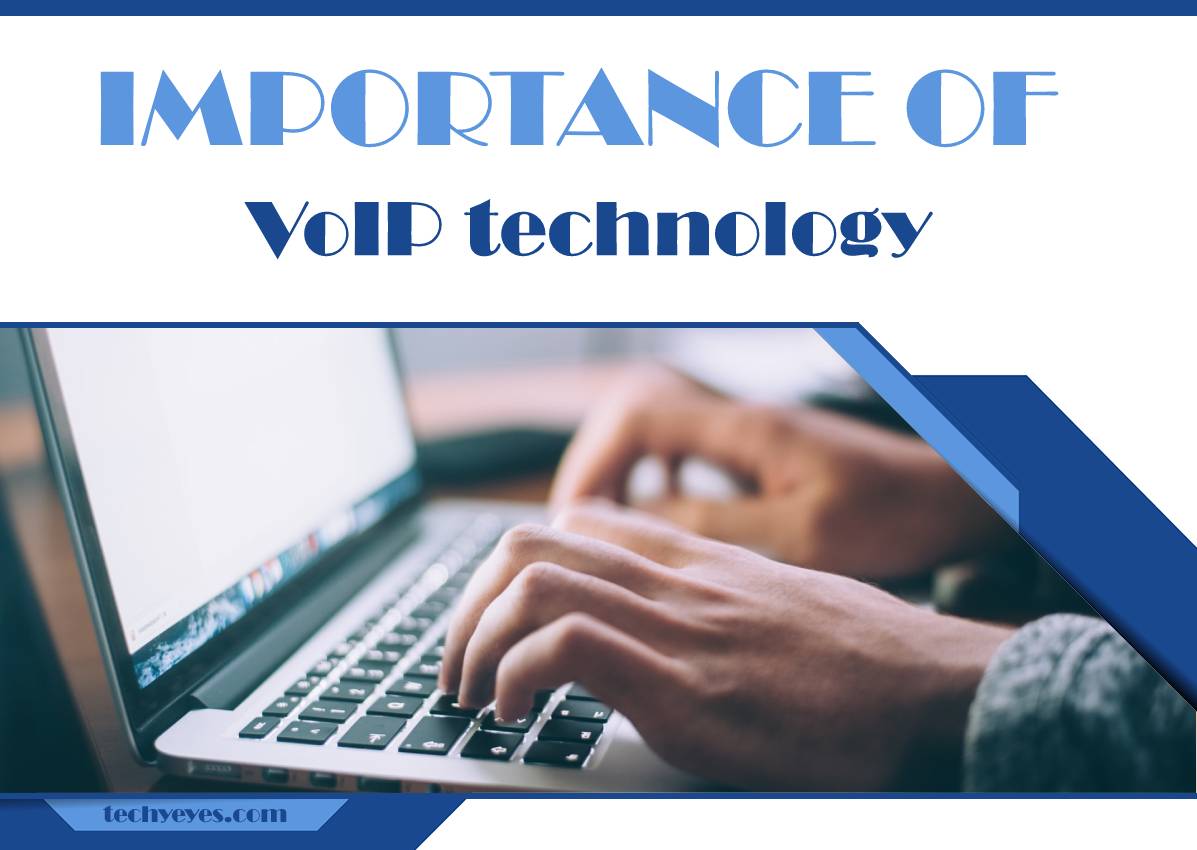 All You Need to Know About the Importance of VoIP Technology