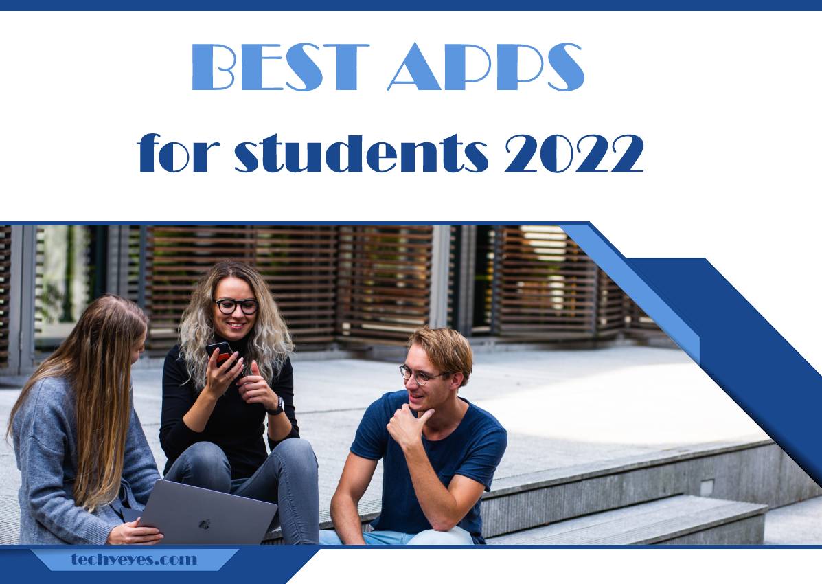 Best Apps for Students in 2022