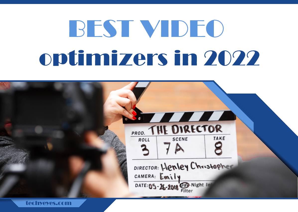 Best Video Optimizers in 2022