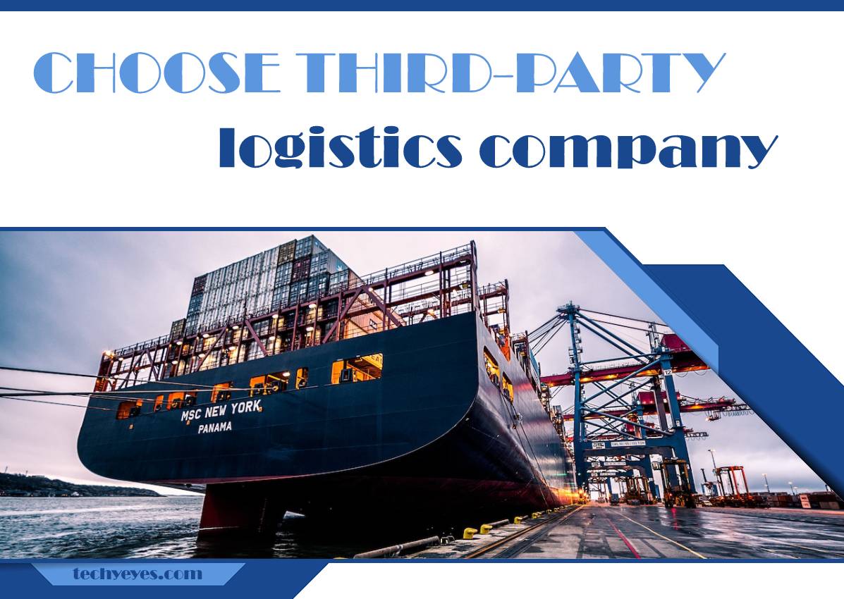 How to Choose the Right Third-Party Logistics (3PL) Company