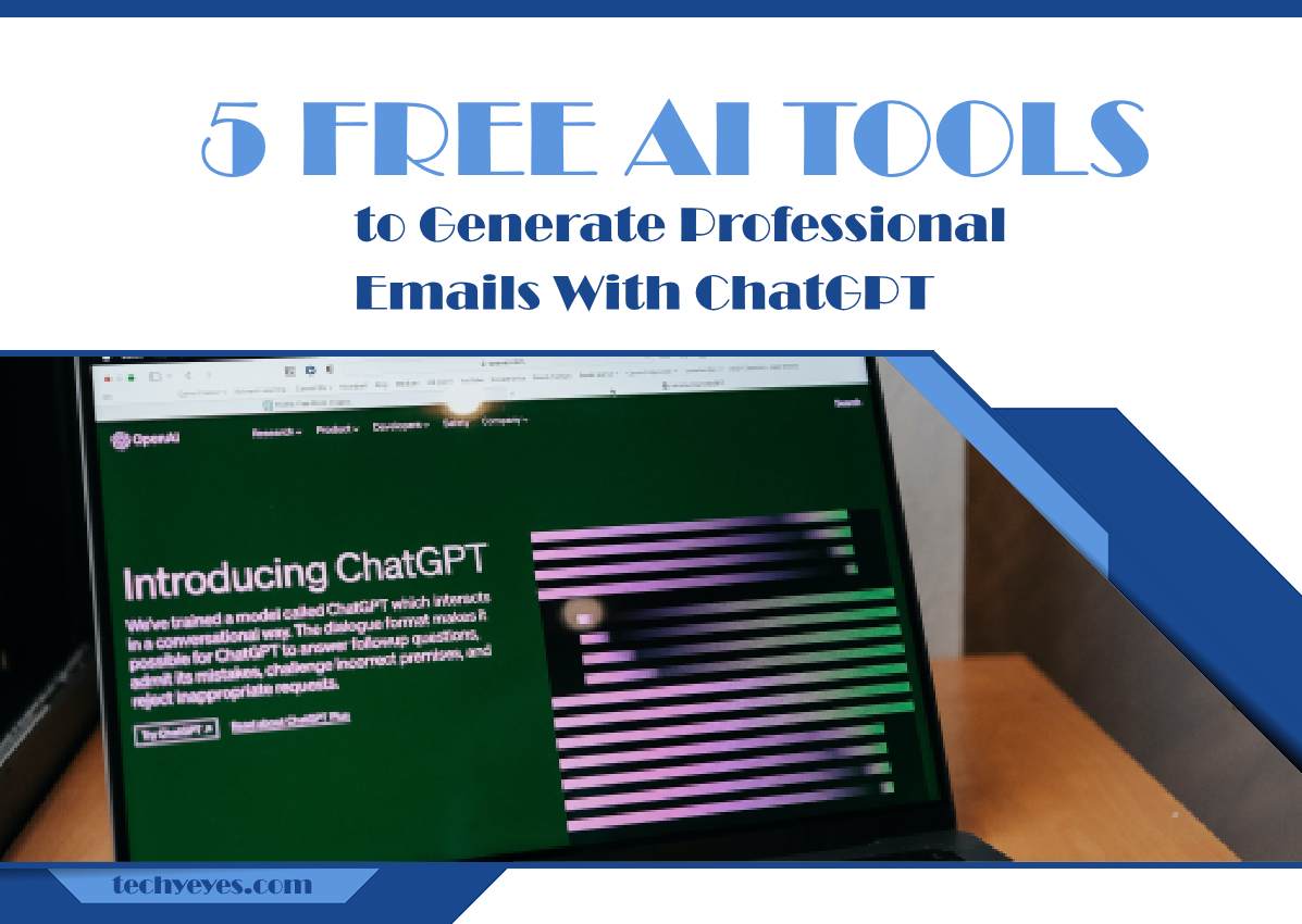 5 Free AI Tools to Generate Professional Emails With ChatGPT & Summarize Your Inbox