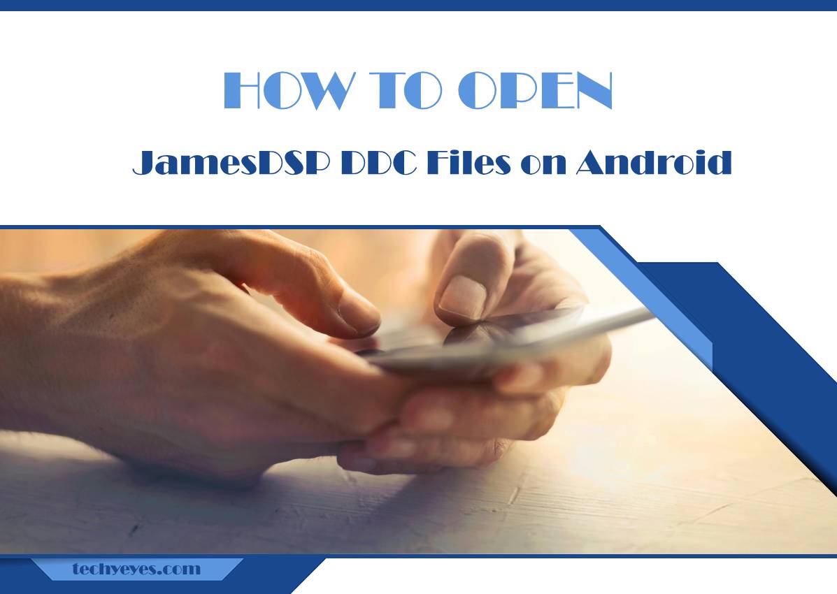 How to Open JamesDSP DDC Files on Android